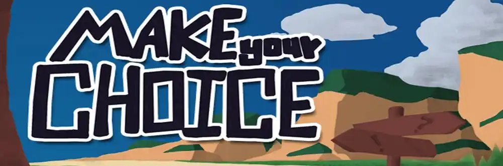 Choice Games at The Choicer Voicer Choice Games at The Choicer Voicer